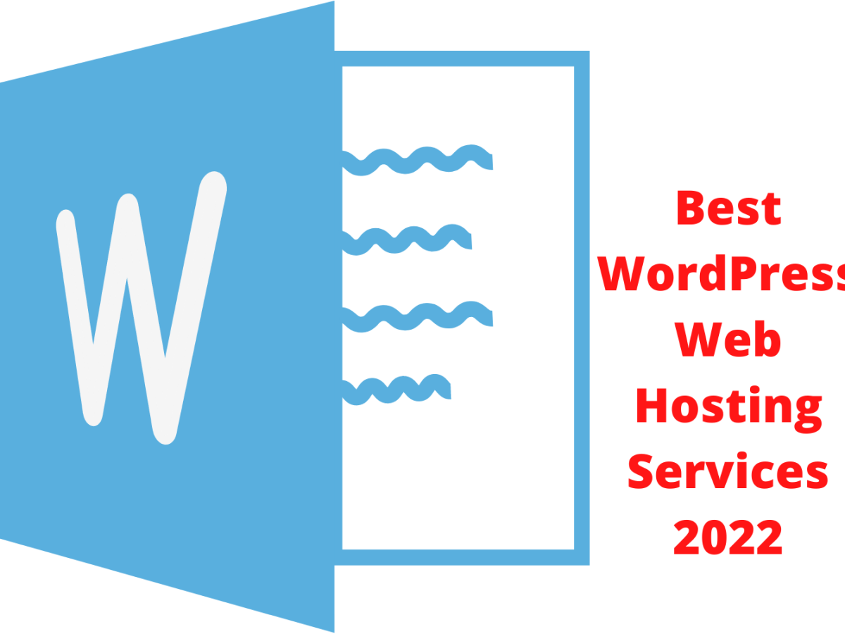 Best WordPress Web Hosting Services&nbsp;2022